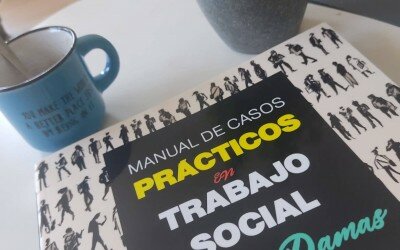 En serio… ¿te lo vas a perder? MANUAL DE CASOS PRÁCTICOS EN TRABAJO SOCIAL. De Rocio Damas